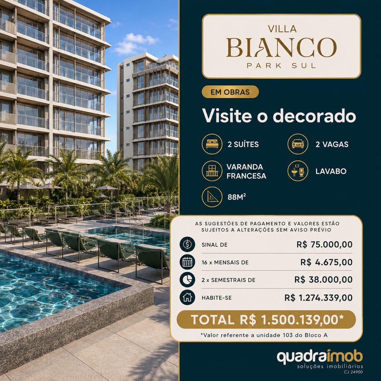 VILLA BIANCO O MELHOR DO PARK SUL APARTAMENTO 2 ,3 e 4 QUARTOS E COBERTURA .