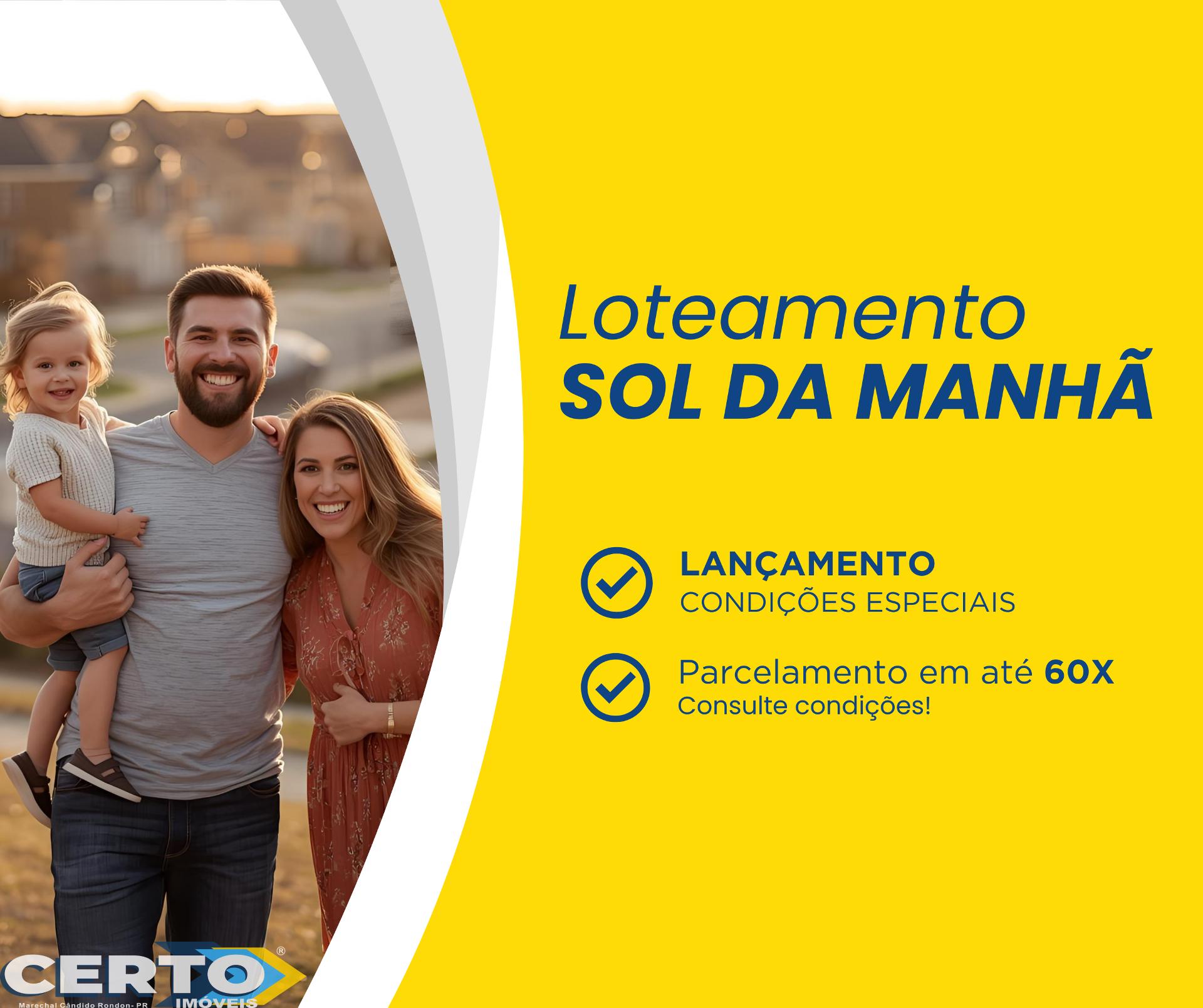 LOTEAMENTO SOL DA MANHÃ