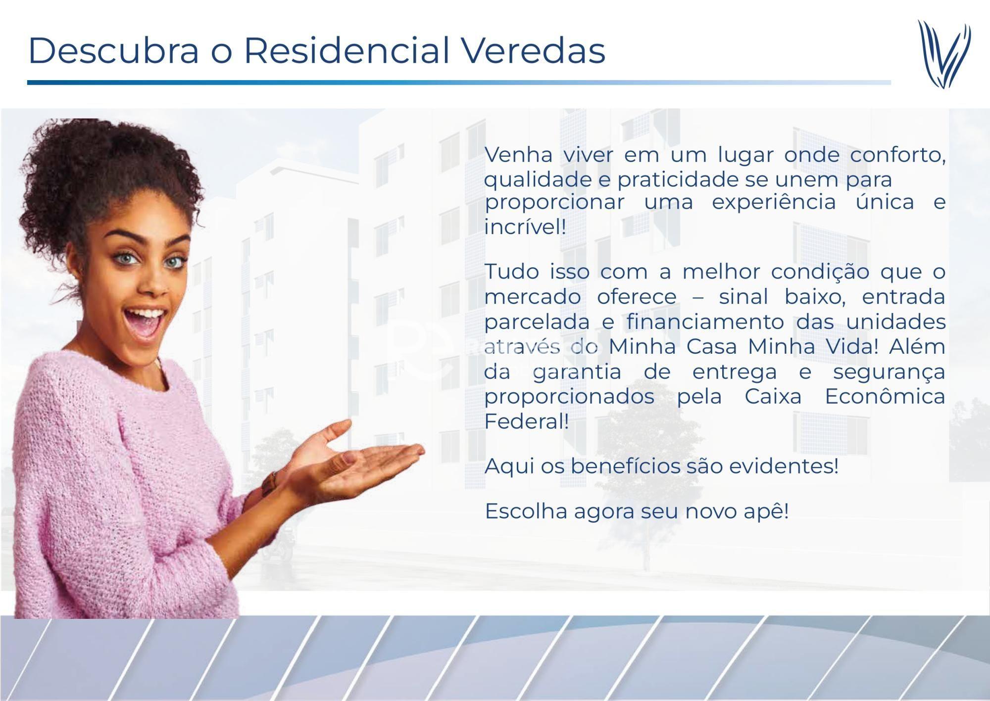 Residencial Veredas | Minha Casa Minha Vida | Bairro Minasland...