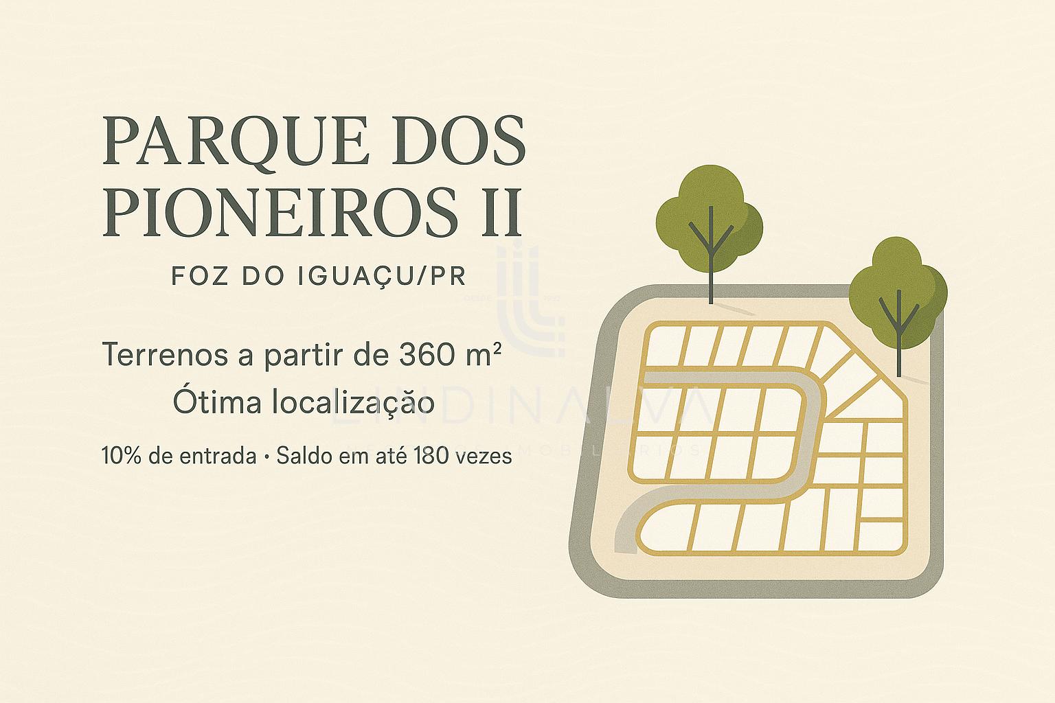 Terrenos a partir de 360 m2 no Parque dos Pioneiros II - Entra...