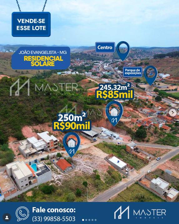 LOTES À VENDA EM            SÃO      JOÃO   EVANGELISTA