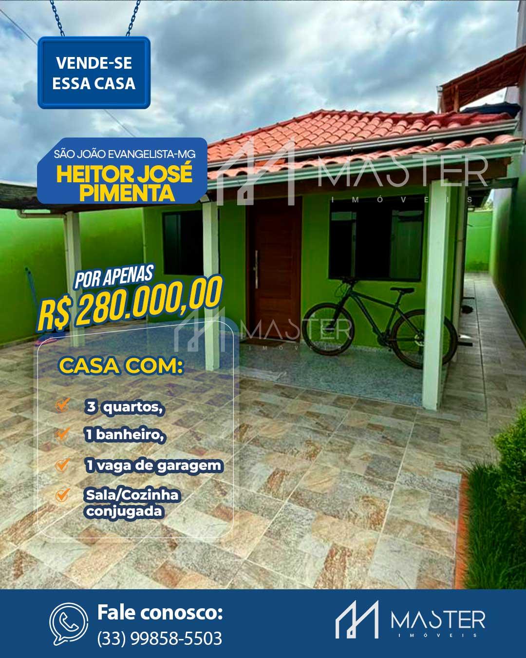 CASA À VENDA NO HEITOR PIMENTA EM SÃO JOÃO EVANGELISTA