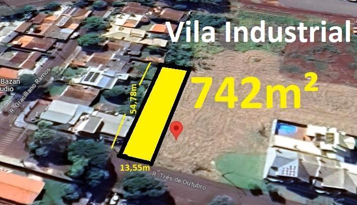 Terreno 742m  Analisa Parcerias na Vila Industrial Próximo ao ...
