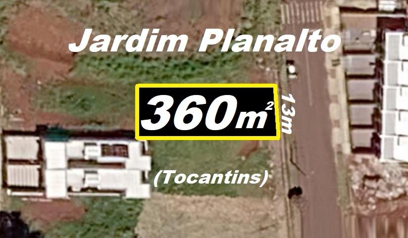Terreno de 360,47m  no Jardim Planalto  Tocantins  TROCA POR A...