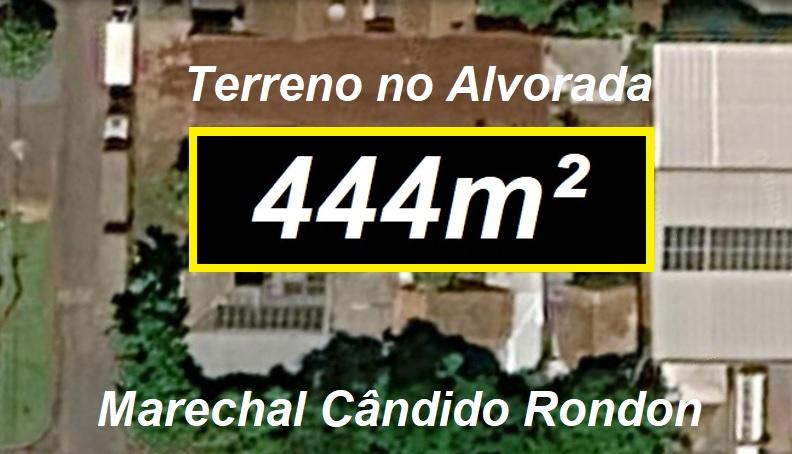 Terreno de 444m² - 12m x 37m no Alvorada em Próximo do Superme...